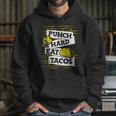 Punch Hard Eat Tacos Professional Boxer Muay Thai Boxing Unisex Hoodie