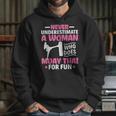 Never Underestimate A Woman Thai Boxing Muay Thai Fighter Unisex Hoodie Never Underestimate A Woman Thai Boxing Muay Thai Fighter Unisex Hoodie