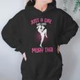 Just a Girl Who Loves Muay Thai Kids Girls Unisex Hoodie Just a Girl Who Loves Muay Thai Kids Girls Unisex Hoodie