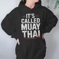 Muay Thai Condition Humor Lifestyle Identity Training Unisex Hoodie Muay Thai Condition Humor Lifestyle Identity Training Unisex Hoodie
