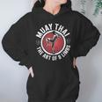 Muay Thai For Men Women Kids Mixed Martial Arts Unisex Hoodie