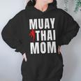 Muay Thai Mom Martial Artis Combat Sports Mother's Day Unisex Hoodie