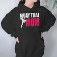 Muay Thai Mom Women Boxing Kickboxing MMA Muay Thai Unisex Hoodie Muay Thai Mom Women Boxing Kickboxing MMA Muay Thai Unisex Hoodie