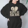 Respect All Fear None Muay Thai Unisex Hoodie Respect All Fear None Muay Thai Unisex Hoodie