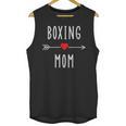 Boxing Mom Boxing MMA Muay Thai Mom Unisex Tank Top, trending gift