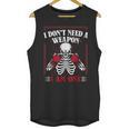 I Don't Need Weapon I Am One Muay Thai Kickboxer Fan Boxing Unisex Tank Top, trending gift