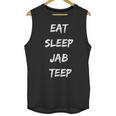 Eat Sleep Jab Teep Rep Muay Thai Unisex Tank Top, trending gift Eat Sleep Jab Teep Rep Muay Thai Unisex Tank Top, trending gift