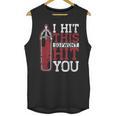 I Hit This So I Won't Hit You Kickboxer Fan Muay Thai Boxing Unisex Tank Top, trending gift