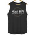 Muay Thai Begins And Ends With Respect Martial Arts Unisex Tank Top, trending gift