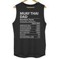 Muay Thai Dad Nutrition Facts Muay Thai Dad Unisex Tank Top, trending gift Muay Thai Dad Nutrition Facts Muay Thai Dad Unisex Tank Top, trending gift