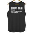 Muay Thai Definition Muay Thai Unisex Tank Top, trending gift Muay Thai Definition Muay Thai Unisex Tank Top, trending gift
