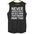 Muay Thai For Grandpa Men Mixed Martial Arts Unisex Tank Top, trending gift