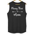 Muay Thai Mom Woman Muay Thai Sport Lover Unisex Tank Top, trending gift