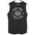 Muay Thai Street Fight Club MMA Tiger Kick Boxing Club Unisex Tank Top, trending gift