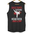 Rock Paper Scissors Head Kick I Win Muay Thai Unisex Tank Top, trending gift