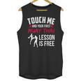 Touch Me And Your First Muay Thai Lesson Is Free Unisex Tank Top, trending gift Touch Me And Your First Muay Thai Lesson Is Free Unisex Tank Top, trending gift