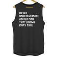 Never Underestimate An Old Man That Knows Muay Thai Unisex Tank Top, trending gift Never Underestimate An Old Man That Knows Muay Thai Unisex Tank Top, trending gift