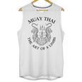 The Art Of 8 Limbs Muay Thai Unisex Tank Top, trending gift The Art Of 8 Limbs Muay Thai Unisex Tank Top, trending gift