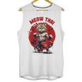 Meow Thai Funny Muay Thai And Cats Lover Unisex Tank Top, trending gift Meow Thai Funny Muay Thai And Cats Lover Unisex Tank Top, trending gift