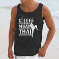 Coffee And Muay Thai Martial Arts Boxing Hobby Fighter Unisex Tank Top
