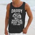 Daddy Is My Name Muay Thai Is My Game Muay Thai Dad Unisex Tank Top