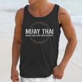Muay Thai Begins And Ends With Respect Martial Arts Unisex Tank Top