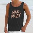 Muay Thai Fighter Nak Identity Training Practitioner Proud Unisex Tank Top