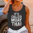 Muay Thai Condition Humor Lifestyle Identity Training Unisex Tank Top
