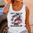 Don't Give Up Gloves Up Professional Boxer Muay Thai Boxing Unisex Tank Top