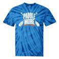 Paddle More Kayak Canoe Paddling Graphic Tie-Dye T-Shirts Blue Tie-Dye Paddle More Kayak Canoe Paddling Graphic Tie-Dye T-Shirts Blue Tie-Dye