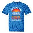 Women's Everything You Canoe I Canoe Better Tie-Dye T-Shirts Blue Tie-Dye