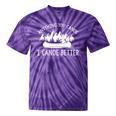 Anything You Canoe I Canoe Better Canoe Lovers Tie-Dye T-Shirts Purple Tie-Dye Anything You Canoe I Canoe Better Canoe Lovers Tie-Dye T-Shirts Purple Tie-Dye