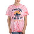 Kayaking Therapy Kayaker Canoe Paddle Lake River Tie-Dye T-Shirts Coral Tie-Dye Kayaking Therapy Kayaker Canoe Paddle Lake River Tie-Dye T-Shirts Coral Tie-Dye