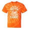 Love Many Trust Few Always Paddle Your Own Canoe Rafting Tie-Dye T-Shirts Orange Tie-Dye