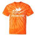 Women's Kayaking Live Love Kayak Kayaker Canoe Boat Paddling Lover Tie-Dye T-Shirts Orange Tie-Dye