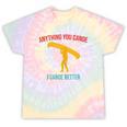 Anything You Canoe I Canoe Better Vintage Quote Sleeveless Tie-Dye T-Shirts Hazy Rainbow Tie-Dye