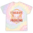 I Could Use A Good Paddling Canoe Canoeing Paddle Men Women Raglan Baseball Tee Tie-Dye T-Shirts Hazy Rainbow Tie-Dye