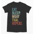 Eat Sleep Muay Thai Repeat Thai Boxing Unisex T-Shirt, trending gift