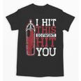I Hit This So I Won't Hit You Kickboxer Fan Muay Thai Boxing Unisex T-Shirt, trending gift