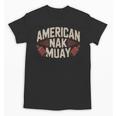 Muay Thai American Nak Fighter Identity Boxing Proud Sport Unisex T-Shirt, trending gift