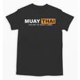 Muay Thai The Art Of Eight Limbs Kickboxing And MMA Fighter Unisex T-Shirt, trending gift Muay Thai The Art Of Eight Limbs Kickboxing And MMA Fighter Unisex T-Shirt, trending gift