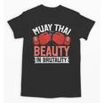 Muay Thai Beauty In Brutality Muay Thai Unisex T-Shirt, trending gift Muay Thai Beauty In Brutality Muay Thai Unisex T-Shirt, trending gift