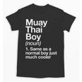 Muay Thai Boy Definition Martial Arts Sports Unisex T-Shirt, trending gift Muay Thai Boy Definition Martial Arts Sports Unisex T-Shirt, trending gift