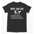 Muay Thai Dad Definition Muay Thai Father Unisex T-Shirt, trending gift Muay Thai Dad Definition Muay Thai Father Unisex T-Shirt, trending gift