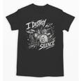 Women's Drum Kit I Destroy Silence Art Unisex T-Shirt, trending gift Women's Drum Kit I Destroy Silence Art Unisex T-Shirt, trending gift