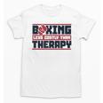 Boxing Less Costly Than Therapy Muay Thai Boxing Unisex T-Shirt, trending gift