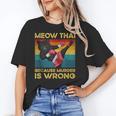 Muay Thai Because Murder Is Wrong Cat Meow Thai Unisex T-Shirt Muay Thai Because Murder Is Wrong Cat Meow Thai Unisex T-Shirt