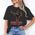 Muay Thai Respect The Art Martial Arts Kickboxing MMA Unisex T-Shirt Muay Thai Respect The Art Martial Arts Kickboxing MMA Unisex T-Shirt