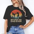 Retro Vintage Best Muay Thai Dad Ever Father's Day Unisex T-Shirt Retro Vintage Best Muay Thai Dad Ever Father's Day Unisex T-Shirt