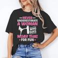 Never Underestimate A Woman Thai Boxing Muay Thai Fighter Unisex T-Shirt